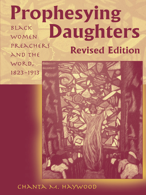 Title details for Prophesying Daughters by Chanta M. Haywood - Available